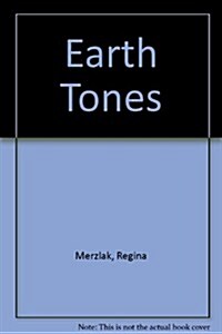 Earth Tones (Paperback)