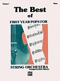 The Best of First Year Pops for Piano (Paperback, Medium-Advanced)