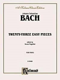 Bach Mugellini 23 Easy Pieces Piano Solos (Paperback)