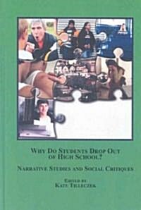 Why Do Students Drop Out of Hish School? (Hardcover)