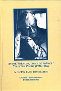 Andre Frenaud, Choix de poemes / Selected Poems (1938-1986) (Hardcover)