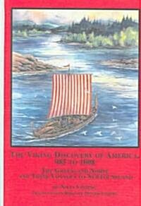 The Viking Discovery of America, 985 to 1008 (Hardcover, Translation)