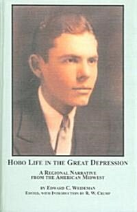 A Hobo Life in the Great Depression (Hardcover)