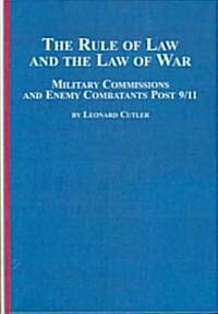 Rule Of Law And The Law Of War (Hardcover)