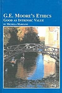 G. E. Moores Ethics (Hardcover)