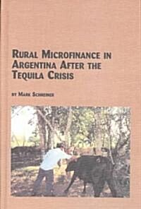 Rural Microfinance in Argentina (Hardcover)
