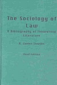 The Sociology of Law (Hardcover, 3rd)