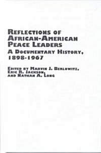 Reflections of African-American Peace Leaders (Hardcover)