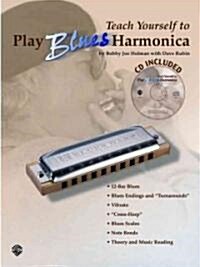 Teach Yourself to Play Blues Harmonica: Book & Online Audio [With CD] (Paperback)