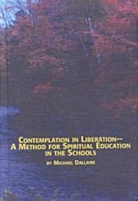 Contemplation in Liberation (Hardcover)