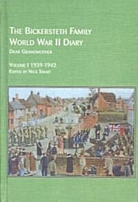 The Bickersteth Family World War II Diary (Hardcover)