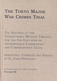 The Tokyo Major War Crimes Trial (Hardcover)