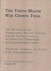 The Tokyo Major War Crimes Trial (Hardcover)