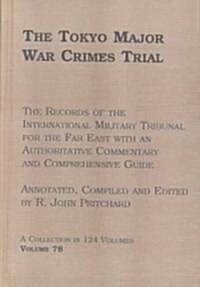 The Tokyo Major War Crimes Trial (Hardcover)