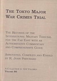 The Tokyo Major War Crimes Trial (Hardcover)