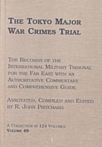 The Tokyo Major War Crimes Trial (Hardcover)