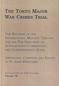 The Tokyo Major War Crimes Trial (Hardcover)