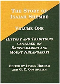 The Story of Isaiah Shembe (Hardcover)