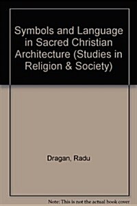 Symbols and Language in Sacred Christian Architecture (Hardcover)