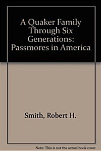 The Passmores in America (Hardcover)