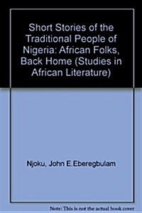 Short Stories of the Traditional People of Nigeria (Hardcover)
