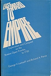 Eastward to Empire (Hardcover)