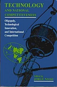 Technology and National Competitiveness (Hardcover)
