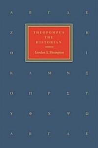 Theopompus the Historian (Paperback)