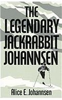 The Legendary Jackrabbit Johannsen (Paperback)