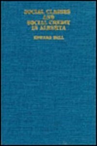 Social Classes and Social Credit in Alberta (Hardcover)