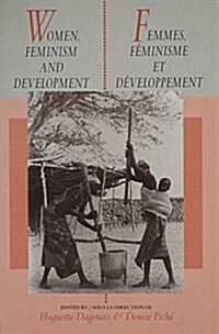 Women, Feminism and Development (Paperback)