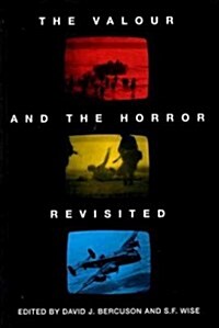 The Valour and the Horror Revisited (Paperback)