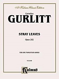 Stray Leaves, Op. 202 (Paperback)