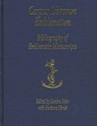 Bibliography of Emblematic Manuscripts (Hardcover)