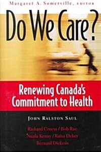 Do We Care? (Hardcover)