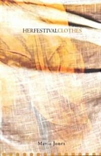 Her Festival Clothes: Volume 10 (Paperback)