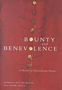 Bounty and Benevolence (Hardcover)