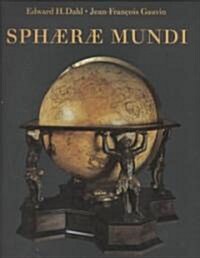Sphaerae Mundi (Hardcover)
