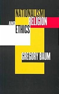 Nationalism, Religion, and Ethics (Paperback)