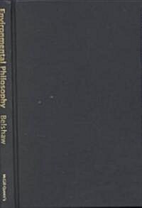 Environmental Philosophy (Hardcover)