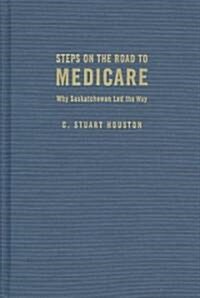 Steps on the Road to Medicare (Hardcover)