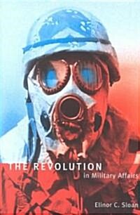The Revolution in Military Affairs: Implications for Canada and NATO (Paperback)