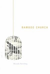 Bamboo Church: Volume 13 (Paperback)