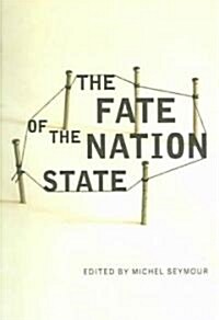 The Fate of the Nation State (Paperback)