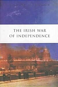 The Irish War of Independence (Paperback)