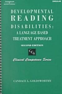 Developmental Reading Disabilities (Paperback, 2nd, Spiral)