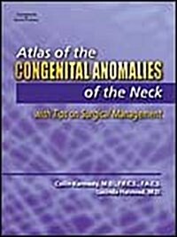 Atlas of the Congenital Anomalies of the Neck (Hardcover)
