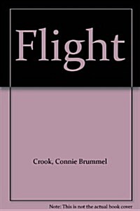 Flight (Mass Market Paperback)