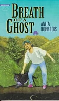 Breath of a Ghost (Paperback)