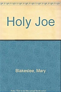 Holy Joe (Paperback)